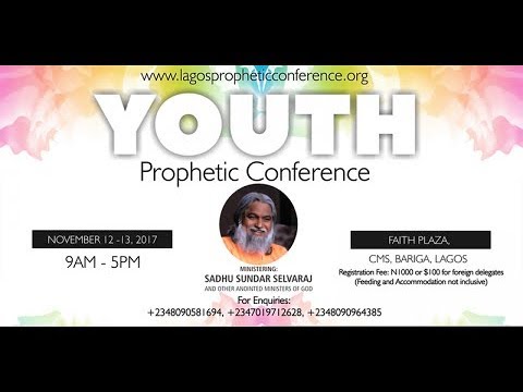 Sadhu Sundar Selvaraj - Youth Prophetic Conference - Nigeria