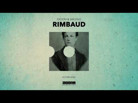 FaderX & Magnvs - Rimbaud (Official Audio)