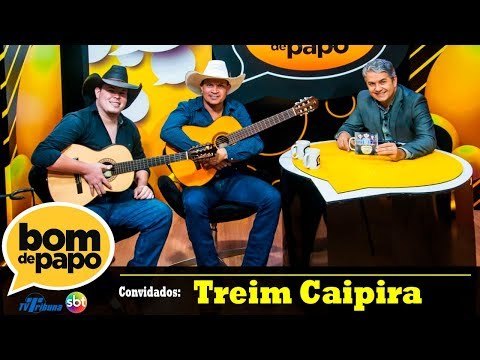Programa Bom de Papo - 21/12/2018 - Treim Caipira