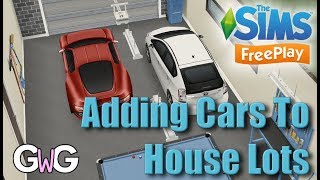 The Sims Freeplay- Adding Cars To House Lots