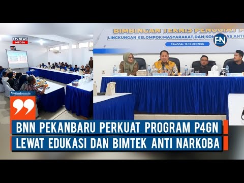 BNN Pekanbaru Perkuat Program P4GN Lewat Edukasi dan Bimtek Anti Narkoba