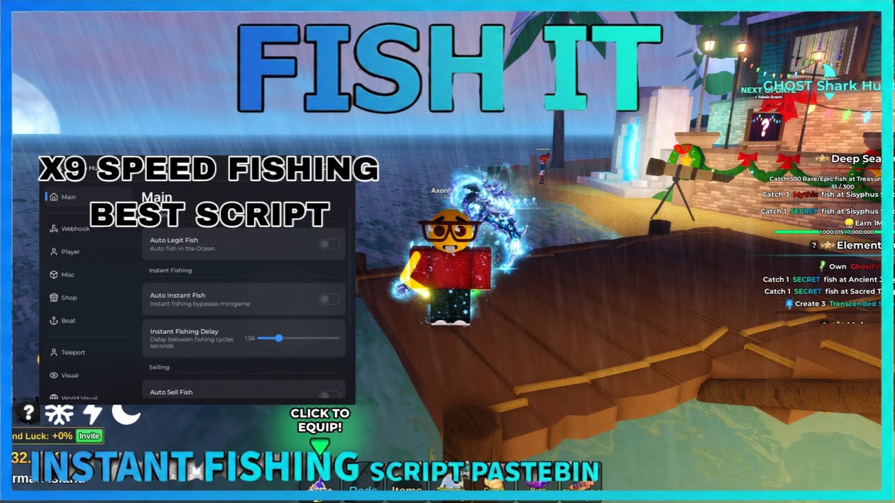 FISH IT Script Pastebin 2025 AUTO FARM, 9X SPEED FISHING, AURA CHANGER, INSTANT FISHING (NO KEY)🎄🐟