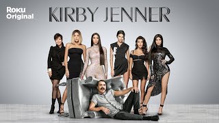 Kirby Jenner | Official Trailer | The Roku Channel