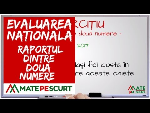 Evaluarea Nationala - raportul dintre doua numere