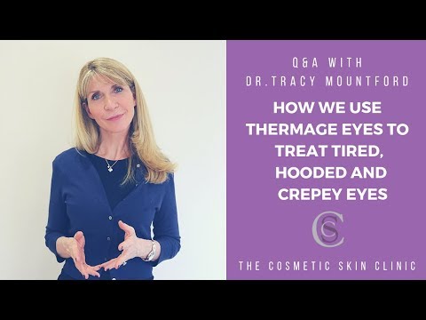 How we use Thermage Eyes to treat tired, hooded and crepey eyes