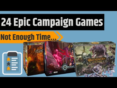 24 Epic Campaign Games That I Definitely Don't Have Time to Play