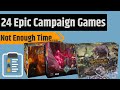 24 Epic Campaign Games That I Definitely Don't Have Time to Play