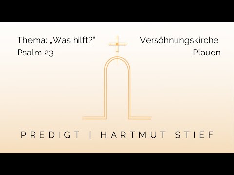 "Was hilft?" | Gottesdienst vom 05.04.2020 aus der Versöhnungskirche Plauen