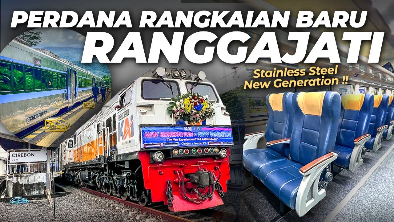 RANGKAIAN BARU RANGGAJATI 🤩 AKHIRNYA STAINLESS STEEL NEW GENERATION ‼️ Trip KA Ranggajati Terbaru #1