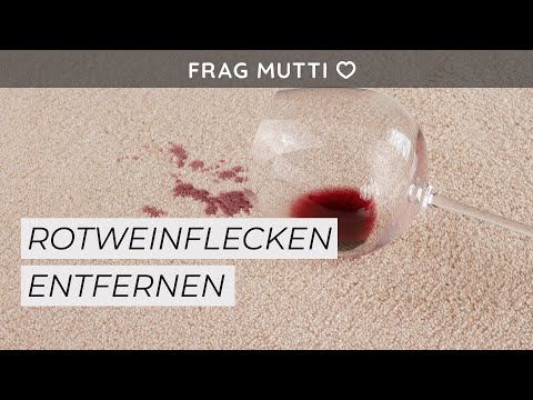 Rotweinflecken entfernen | Fleckenfibel 🧺🍷