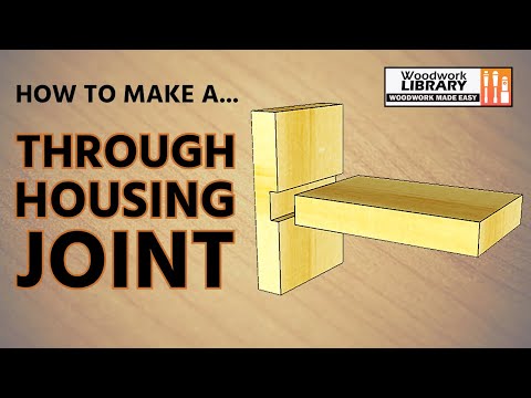 How To Make a Through Housing (Dado) Joint