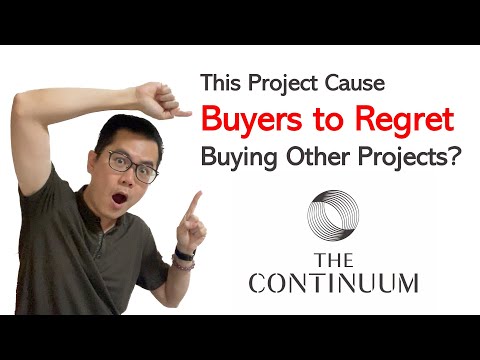 Why The Continuum Condo Causes Buyers to Regret Buying Other Projects?