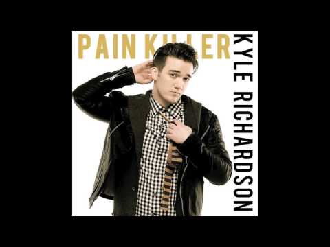 Kyle Richardson - Painkiller - Official Single