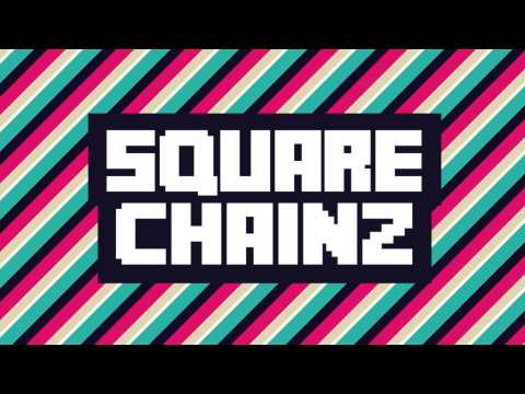 Square Chainz video