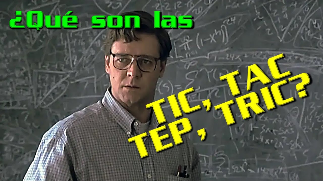 ¿QUÉ SON LAS TIC, TAC, TEP Y TRIC?