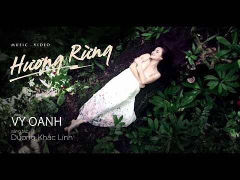 HƯƠNG RỪNG - VY OANH | OFFICIAL MV