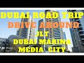 DUBAI ROAD TRIP DRIVE AROUND JLT MARINA MEDIA CITY DUBAI CAR DRIVE STATUS DUBAI STATUS