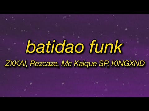 BATIDAO FUNK - ZXKAI x Rezcaze x MC Kaique SP x KINGXND