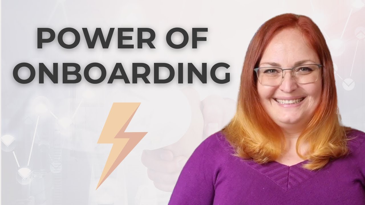 The Power of Effective Onboarding