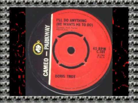 DORIS TROY - I'LL DO ANYTHING (CAMEO PARKWAY) #(Change the Record) Make Celebrities History