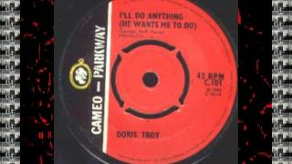 DORIS TROY - I'LL DO ANYTHING (CAMEO PARKWAY) #(Change the Record) Make Celebrities History