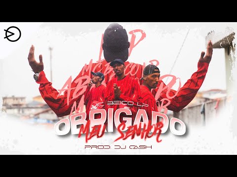 MC Beiço LP - Obrigado Meu Senhor (Prod. DJ Cash)