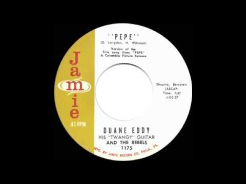 Duane Eddy -  Pepe  (1961)