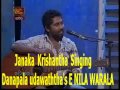 Janaka Krishantha Singing danapala udawaththa'S E NILA WARALA PIRALA