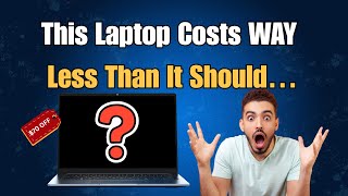 This Laptop Costs WAY Less Than It Should…