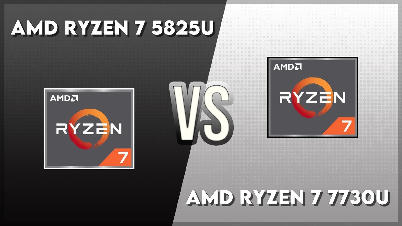 AMD Ryzen 7 5825U vs AMD Ryzen 7 7730U Technical Comparison