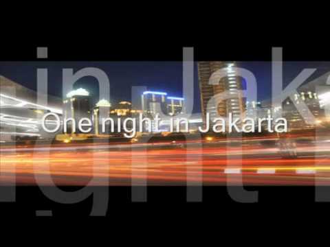 A night in Jakarta