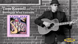 Tom Russell - Stealing Electricity