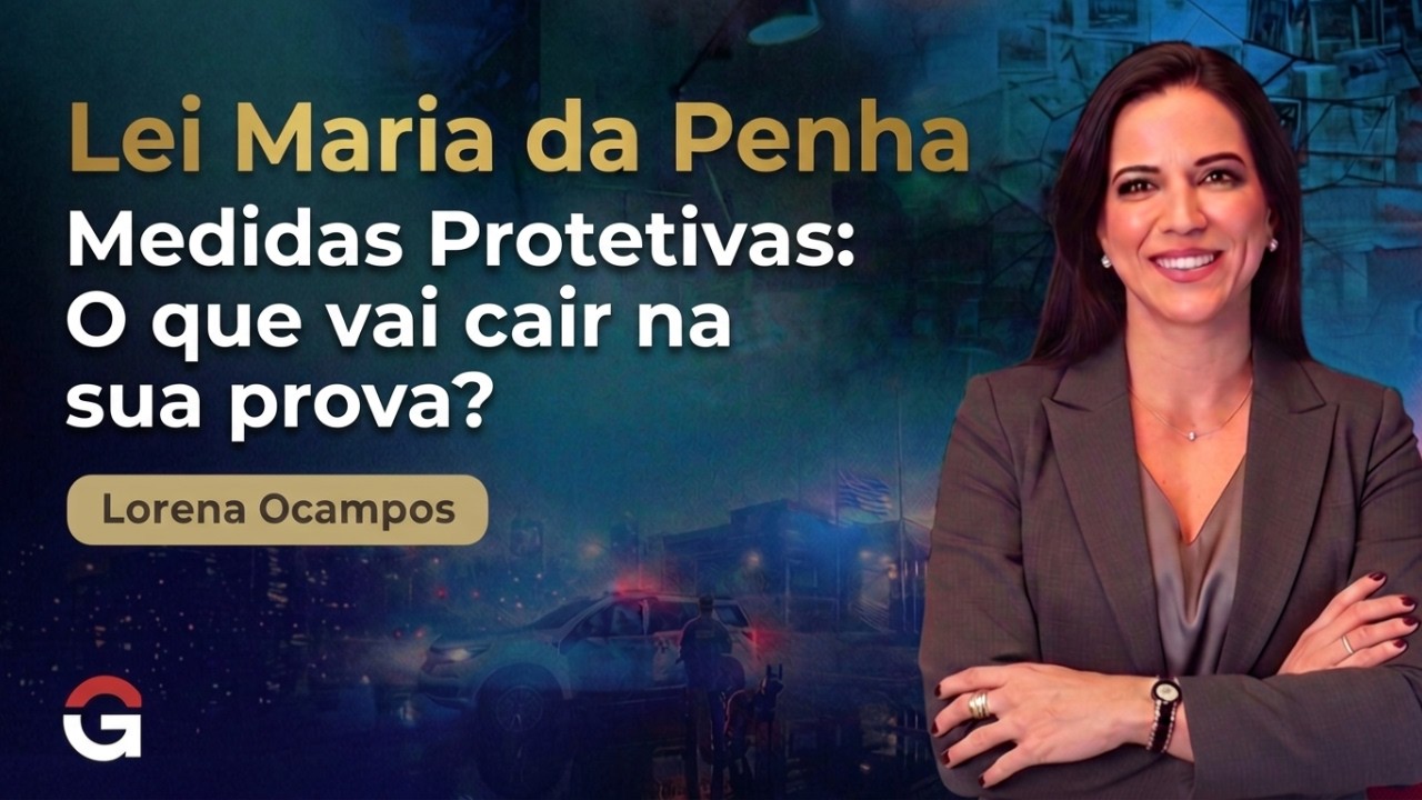 Medidas Protetivas na Lei Maria da Penha: O que a banca Cebrasp cobra!