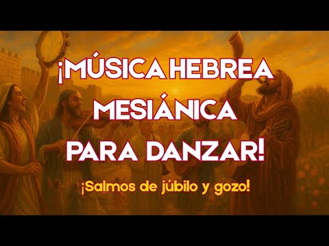 Música Hebrea Mesiánica (Salmos)|Shalom Alabanzas