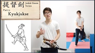Jedok Geom Part 5 - Kyukjukse, Basic Sword Strikes [jedok geom series]