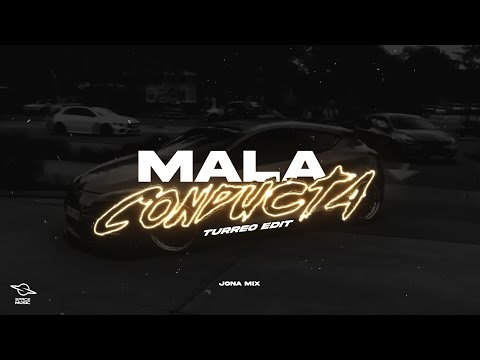 Mala Conducta ( Turreo Edit ) - Jona Mix
