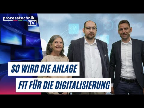 So machen Sie Ihre Prozessanlage fit für die Digitalisierung