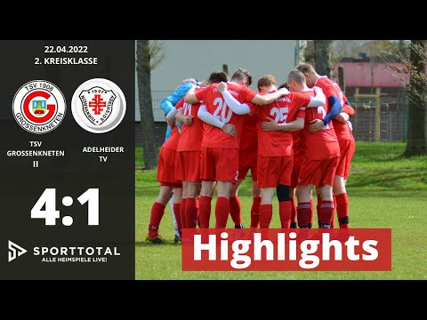 Highlights TSV GROSSENKNETEN II - ADELHEIDER TV (22.04.2022)