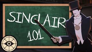 The ONLY SINCLAIR guide you WILL ever NEED | By an ETERNUS 6 Support