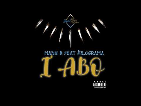 Manu B feat. Kilograma - I Abo