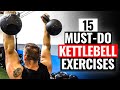 15 MUST-DO Kettlebell Exercises | Strong from Head to Toe