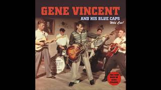 Gene Vincent - How I Love Them Old Songs (short version)