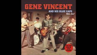 Gene Vincent - How I Love Them Old Songs (short version)