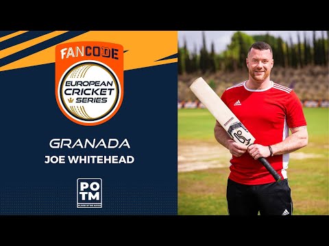 POTM: J.Whitehead - GRD vs MAD | Highlights | FanCode ECS Spain, Cartama Day 1 | ECS22.001