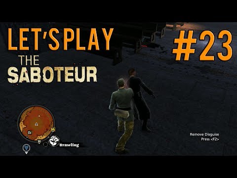 Let's Play The Saboteur Gameplay/Walkthrough [PC] [1080p] Part 23: Natzee General
