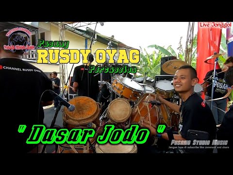 #RUSDY OYAG PERCUSSION - DASAR JODO #LIVESHOW