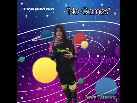 Tdoee Birdy - “No Games” (OffcialAudio)