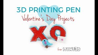 MYNT3D Project tutorial 3D pen