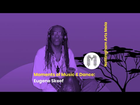 Moments of Music & Dance: Eugene Skeef