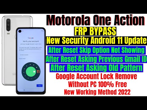 Motorola One Action Frp Bypass Android 11 Update Without Pc || After Reset Skip Option Not Showing